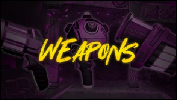 Weapons